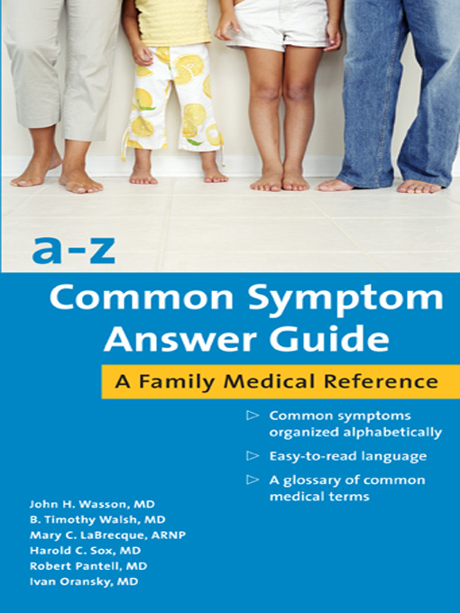 Title details for A-Z Common Symptom Answer Guide by John H. Wasson - Available
